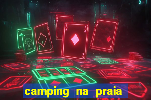 camping na praia do cassino